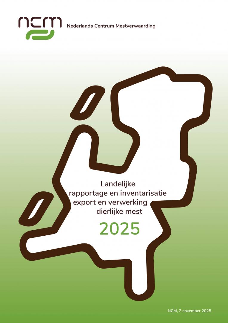 Landelijke rapportage en inventarisatie export en verwerking dierlijke mest 2025